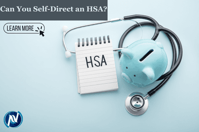 Can You Self-Direct an HSA?