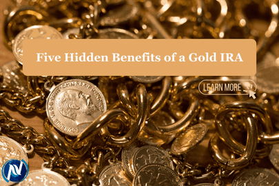 Five Hidden Benefits of a Gold IRA