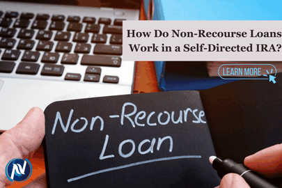 How Do Non-Recourse Loans Work in a Self-Directed IRA?