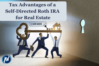 Tax Advantages of a Self-Directed Roth IRA for Real Estate