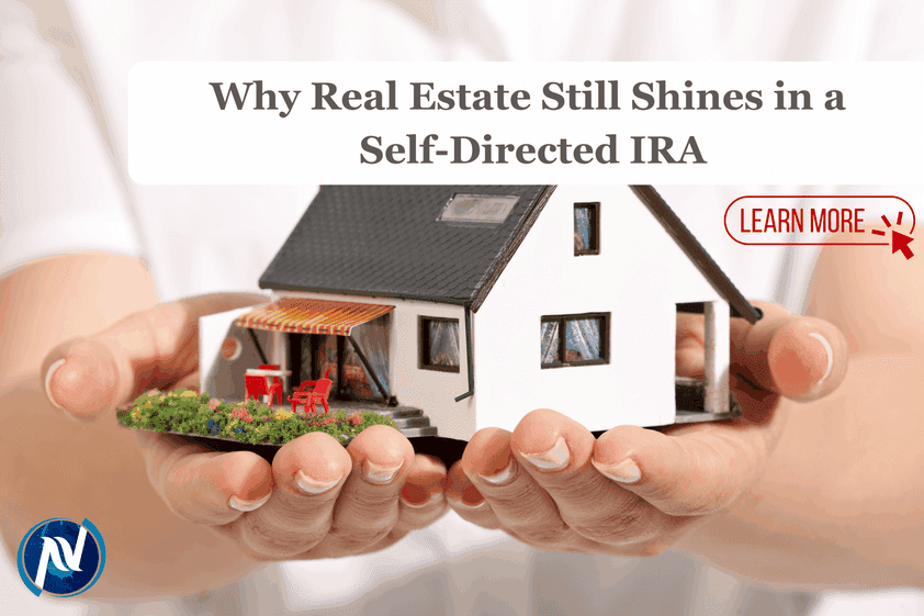 Why Real Estate Still Shines in a Self-Directed IRA
