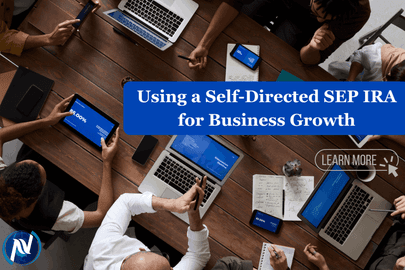 Using a Self-Directed SEP IRA for Business Growth