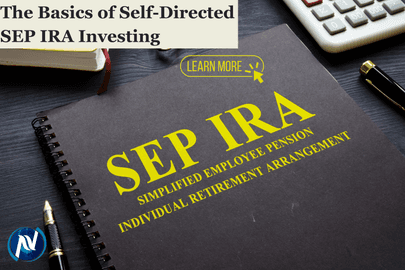 The Basics of Self-Directed SEP IRA Investing