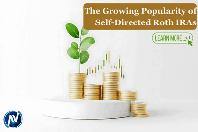 The Growing Popularity of Self-Directed Roth IRAs