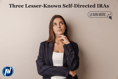 Three Lesser-Known Self-Directed IRAs