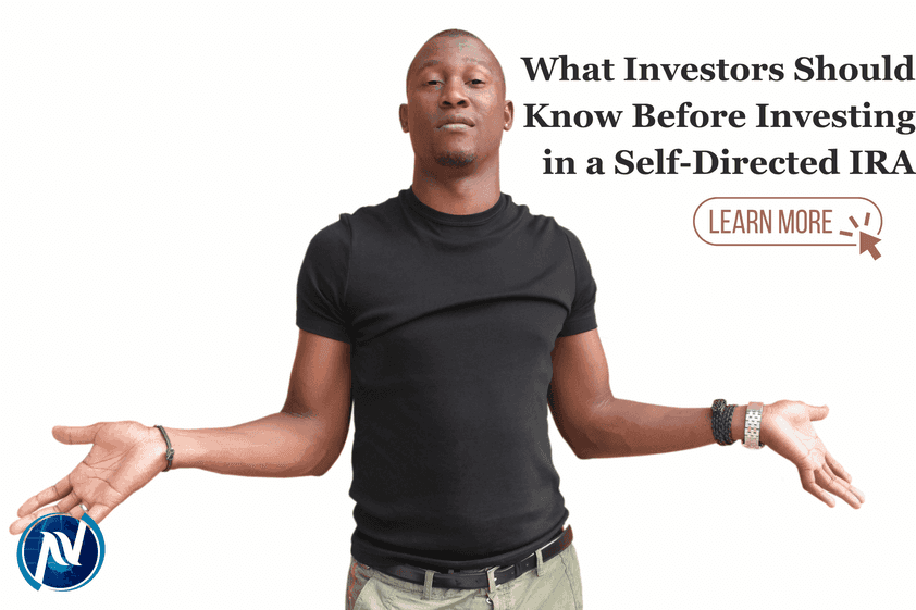 What Investors Should Know Before Investing in Self-Directed IRAs