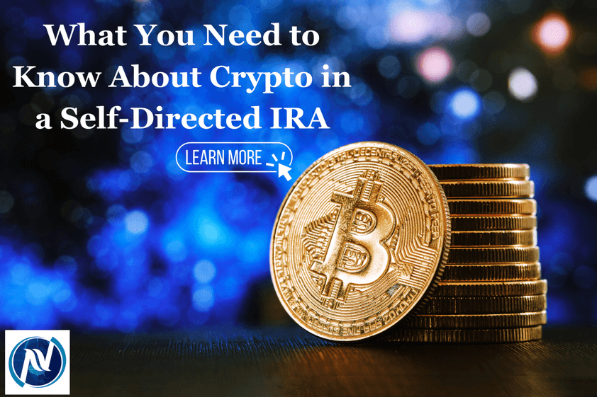 What You Need to Know About Crypto in a Self-Directed IRA