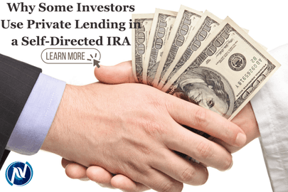 Why Some Investors Use Private Lending in a Self-Directed IRA